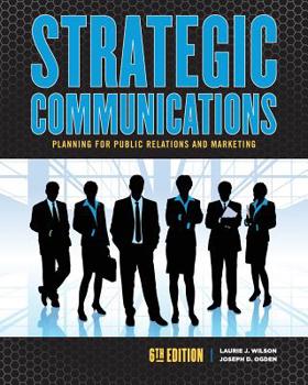 Paperback Strategic Communications: Planning for Public Relations and Marketing Book