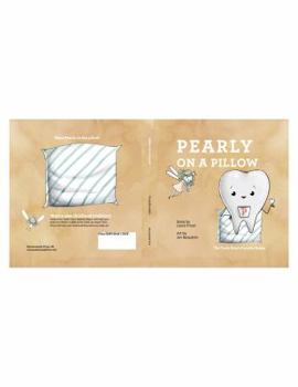 Unknown Binding The Tooth Fairy's favorite helper! Pearly on a Pillow Book