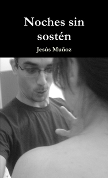 Paperback Noches sin sostén [Spanish] Book