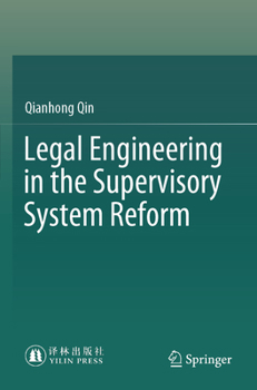 Paperback Legal Engineering in the Supervisory System Reform Book