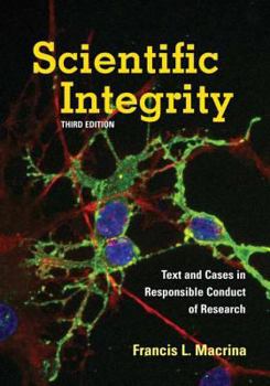 Paperback Scientific Integrity: Text and Cases in Responsible Conduct of Research Book