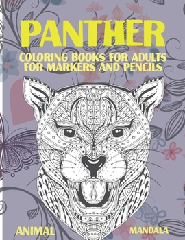 Mandala Coloring Books for Adults for Markers and Pencils - Animal - Panther