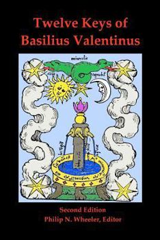 Paperback Twelve Keys of Basilius Valentinus Second Edition Book