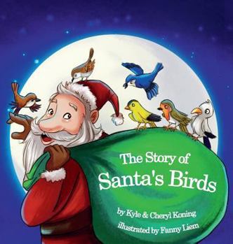 Hardcover The Story of Santa's Birds Book