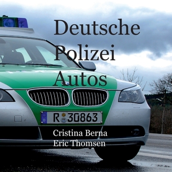 Paperback Deutsche Polizeiautos [German] Book