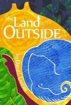 Paperback The Land Outside Book