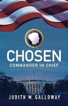 Paperback Chosen: Commander in Chief Book