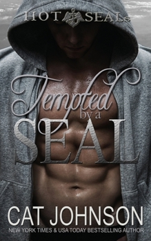 Paperback Tempted by a SEAL: Hot SEALs Book