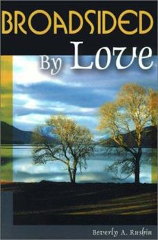 Paperback Broadsided by Love Book