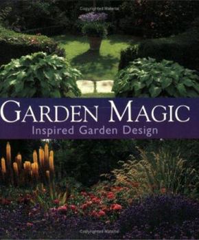 Paperback Garden Magic: Inspired Garden Design Book
