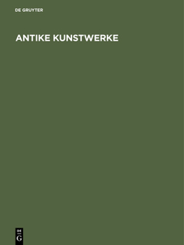 Hardcover Antike Kunstwerke [German] Book