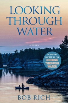 Hardcover Looking Through Water (Revised Edition) Book