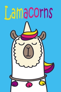 Paperback Lamacorns: Journal, Notebook & Composition book - Large (6 x 9 inshes) - 120 Pages Book