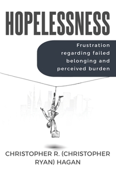 Paperback Frustration Regarding Failed Belonging and Perceived Burden Book