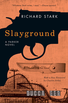 Slayground - Book #14 of the Parker