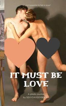 Paperback It must be Love Book