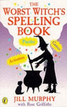Hardcover Worst Witch's Spelling Book
