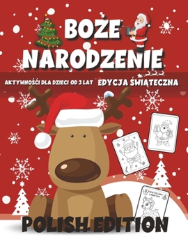 Paperback &#346;wi&#261;teczny zeszyt cwicze&#324; dla dzieci, wydanie polskie: Unwrap The Joy Of Learning ! Book