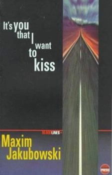 Paperback It's You That I Want to Kiss Book