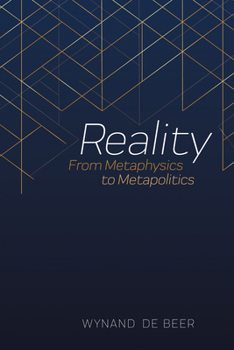 Paperback Reality: From Metaphysics to Metapolitics Book