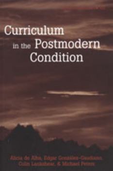 Paperback Curriculum in the Postmodern Condition Book