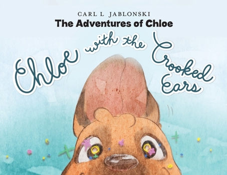 Paperback Chloe with the Crooked Ears Book