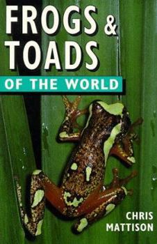 Paperback Frogs & Toads of the World (Of the World Series) Book