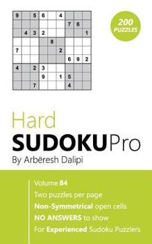 Paperback Hard Sudoku Pro: Book for Experienced Puzzlers (200 puzzles) Vol. 84 Book