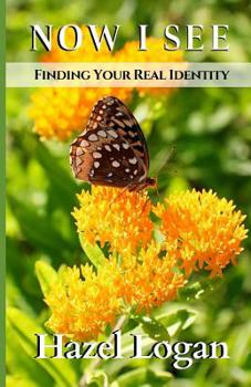 Paperback Now I See: Finding Your Real Identity Book