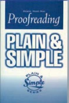 Paperback Proofreading Plain and Simple Book