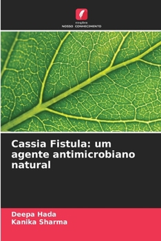 Paperback Cassia Fistula: um agente antimicrobiano natural [Portuguese] Book