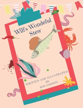 Paperback Wilf's Wonderful Stew Book