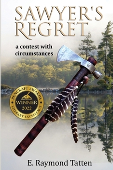 Paperback Sawyer's Regret: A Contest with Circumstances Book