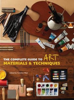 Flexibound The Complete Guide to Art Materials and Techniques Book