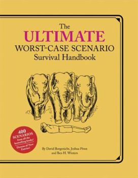 Hardcover The Ultimate Worst-Case Scenario Survival Handbook Book