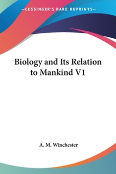 Paperback Biology and Its Relation to Mankind V1 Book