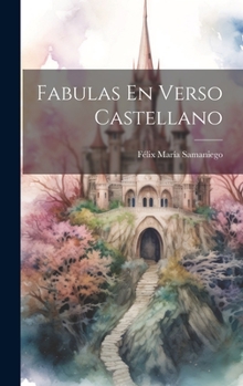 Hardcover Fabulas En Verso Castellano [Spanish] Book