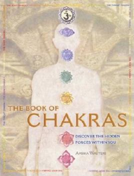 Paperback The Book of Chakras: Discover the Hidden Forces Within You Book