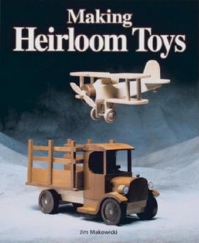 Paperback Making Heirloom Toys Book
