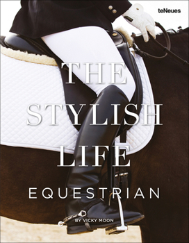 Hardcover The Stylish Life: Equestrian Book