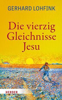 Hardcover Die Vierzig Gleichnisse Jesu [German] Book