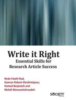 Library Binding Write It Right: Essential Skills for Research Article Success Book