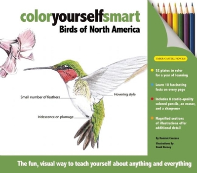 Hardcover Color Yourself Smart: Birds of North America [With 8 Colored Pencils] Book