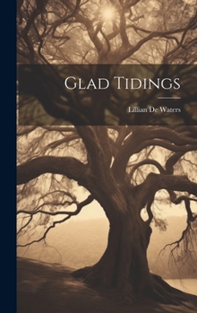 Hardcover Glad Tidings Book