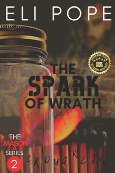Paperback The Spark of Wrath Book
