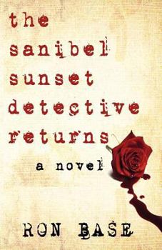 Paperback The Sanibel Sunset Detective Returns Book