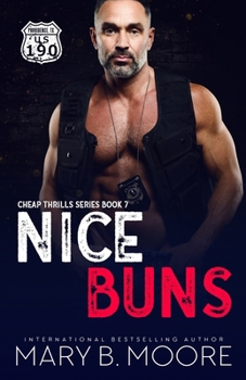 Nice Buns - Book #7 of the Cheap Thrills