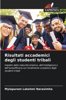 Paperback Risultati accademici degli studenti tribali [Italian] Book