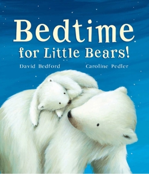 Board book Bedtime for Little Bears Book