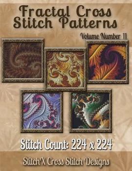 Paperback Fractal Cross stitch Patterns Volume Number 11 Book
